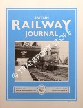 British Railway Journal - No. 15 by KARAU, Paul & BEALE, Gerry (eds.)